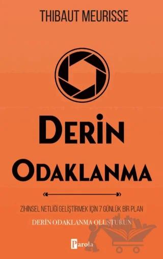 Derin Odaklanma