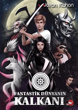Fantastik Dünyanın Kalkanı