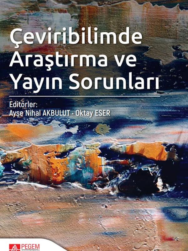 Çeviribilimde Araştırma ve Yayın Sorunları