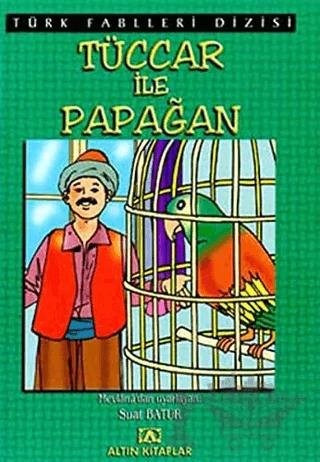 Tüccar ile Papağan