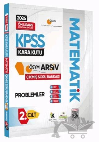 2026 KPSS Önlisans/Ortaöğretim Matematik Kara Kutu 2.Cilt Problemler ÖSYM Çıkmış Soru Bankası Çözümlü