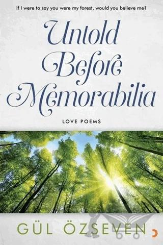 Untold Before Memorabilia