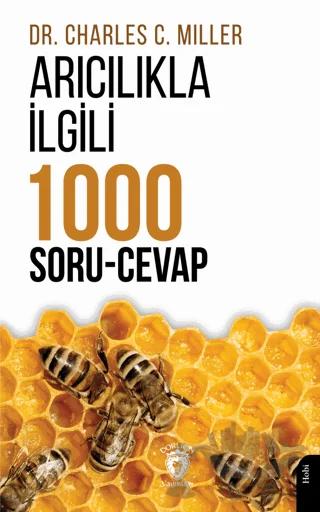 Arıcılıkla İlgili Bin Soru Cevap