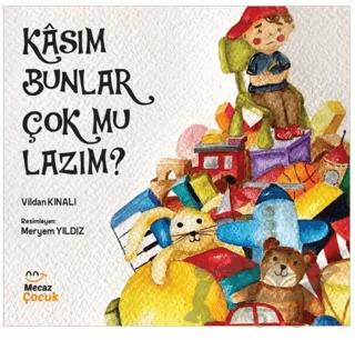 Kasım Bunlar Çok mu Lazım?