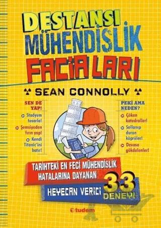 Destansı Mühendislik Faciaları