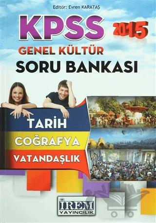 KPSS 2015 Genel Kültür Soru Bankası