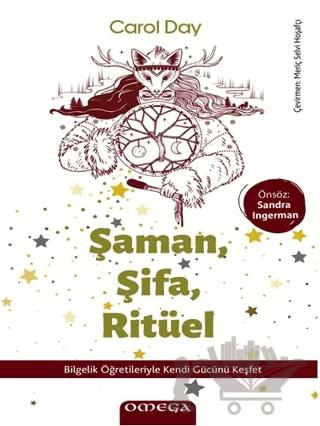 Şaman, Şifa, Ritüel