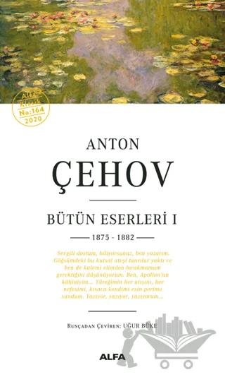Anton Çehov Bütün Eserleri 1