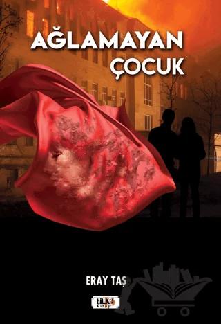 Ağlamayan Çocuk