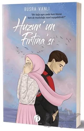Huzur'un Fırtına'sı