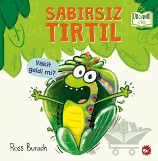 Sabırsız Tırtıl