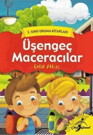 Üşengeç Maceracılar