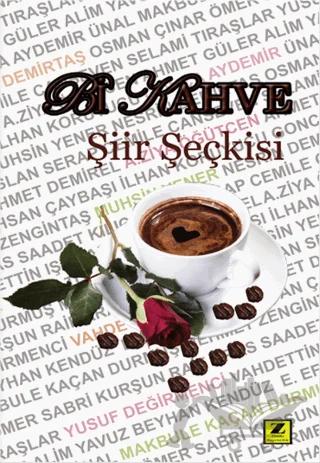 Bir Kahve Şiir Seçkisi