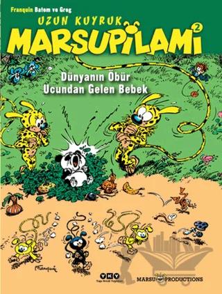 Uzun Kuyruk Marsupilami 2 - Dünyanın Öbür Ucundan Gelen Bebek