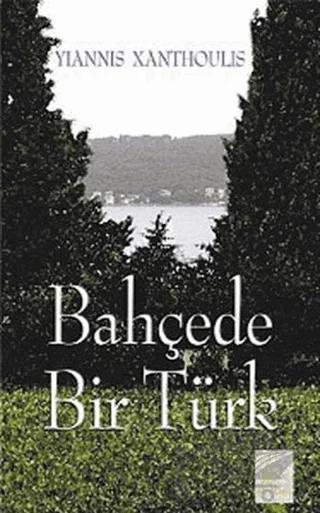 Bahçede Bir Türk