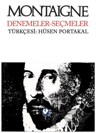 Montaigne Denemeler Seçmeler