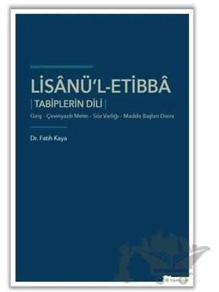 Lisanü'l-Etibba Tabiplerin Dili