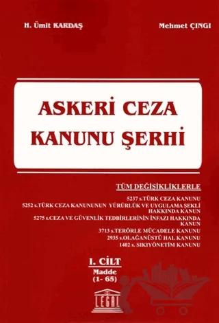 Askeri Ceza Kanunu Şerhi 1. Cilt (Madde 1-65)