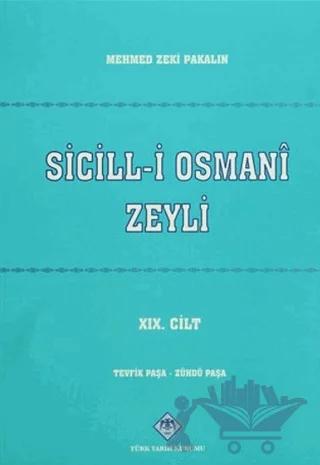 Sicill-i Osmani Zeyli (19 Cilt Takım)