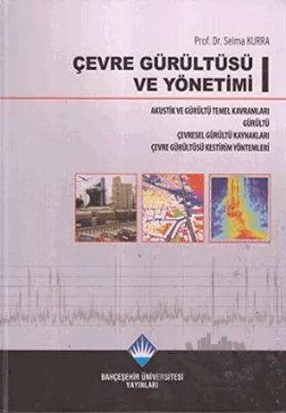 Çevre Gürültüsü ve Yönetimi (3 Cilt Takım)