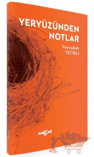 Yeryüzünden Notlar