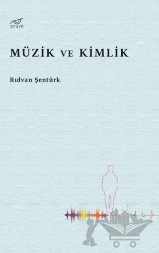 Müzik ve Kimlik