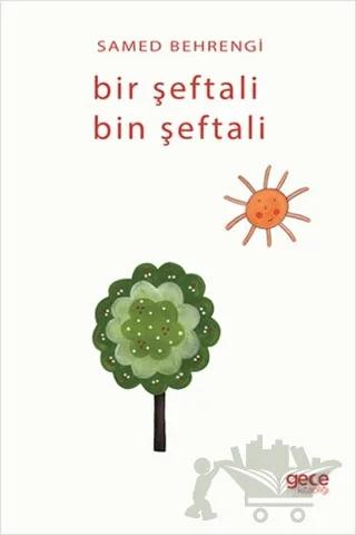 Bir Şeftali Bin Şeftali