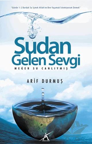 Sudan Gelen Sevgi