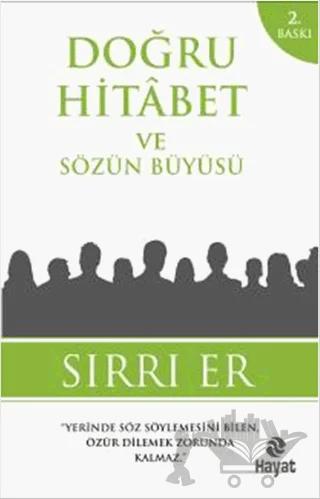 Doğru Hitabet ve Sözün Büyüsü