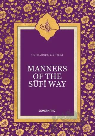 Manners Of The Sufi Way