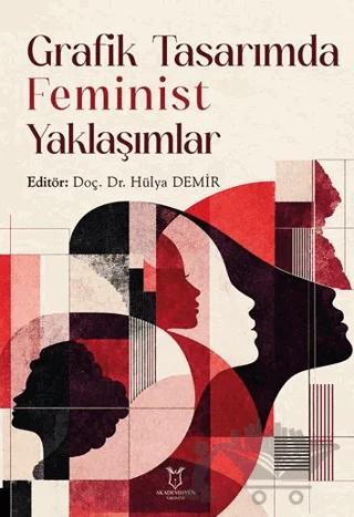 Grafik Tasarımda Feminist Yaklaşımlar