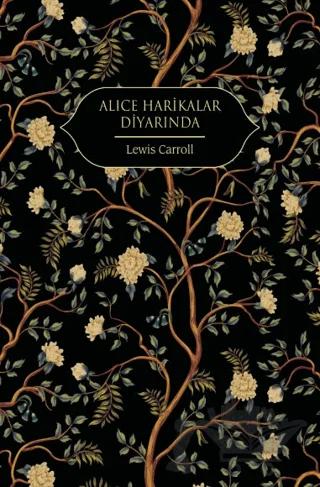 Alice Harikalar Diyarında – Lewis Carroll – Hep Kitap kitap kapağı