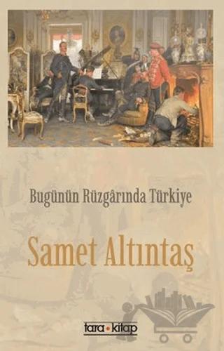 Bugünün Rüzgarında Türkiye