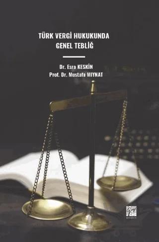 Türk Vergi Hukukunda Genel Tebliğ