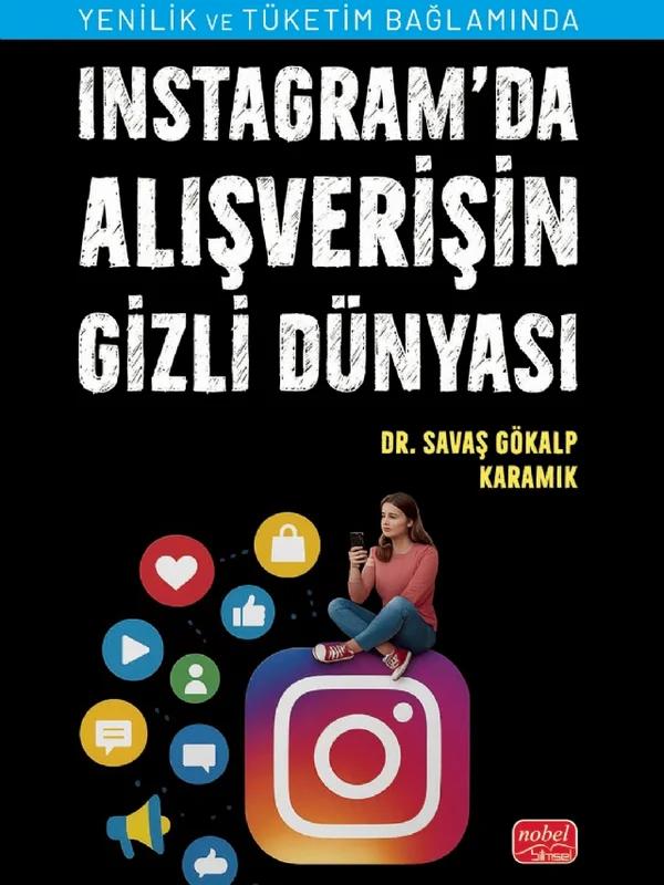 Instagram’da Alışverişin Gizli Dünyası