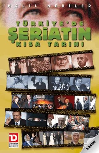 Türkiye’de Şeriatın Kısa Tarihi