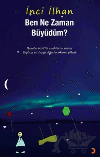 Ben Ne Zaman Büyüdüm?
