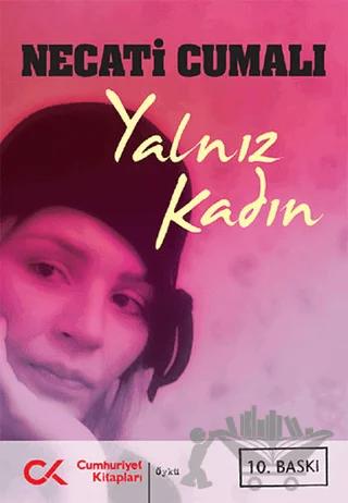 Yalnız Kadın – Necati Cumalı – Cumhuriyet Kitapları kitap kapağı