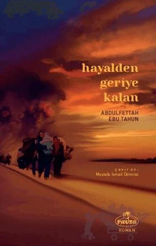 Hayalden Geriye Kalan