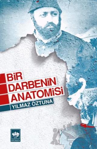 Bir Darbenin Anatomisi