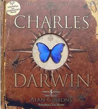 Charles Darwin – Alan Gibbons – İş Bankası Kültür Yayınları kitap kapağı