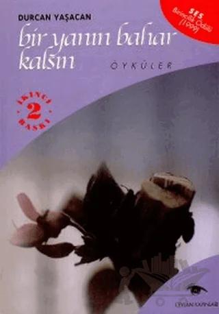 Bir Yanın Bahar Kalsın