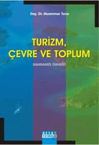 Turizm, Çevre ve Toplum