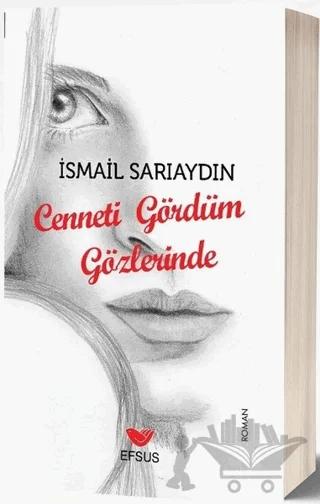 Cenneti Gördüm Gözlerinde