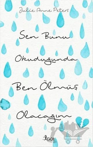 Sen Bunu Okuduğunda Ben Ölmüş Olacağım