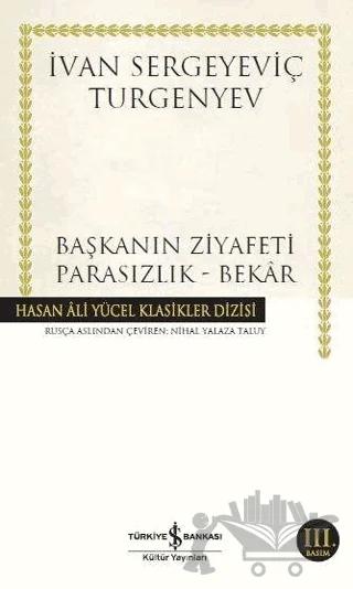 Başkanın Ziyafeti - Parasızlık - Bekar