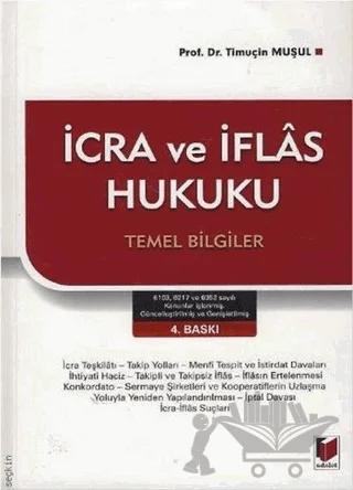 İcra ve İflas Hukuku Temel Bilgiler