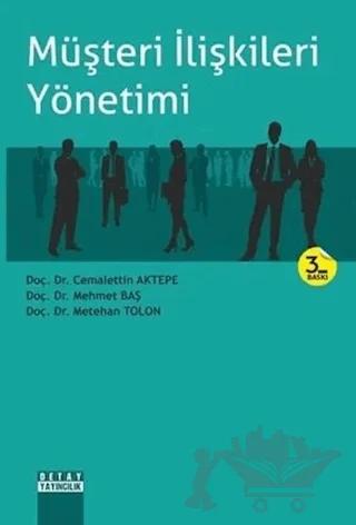 Müşteri İlişkileri Yönetimi