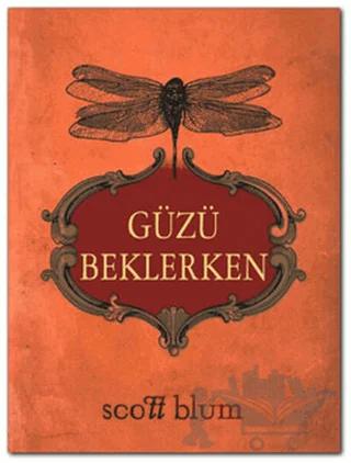 Güzü Beklerken