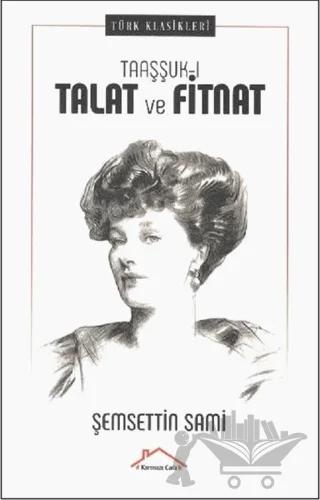Taaşşuk-ı Talat ve Fitnat